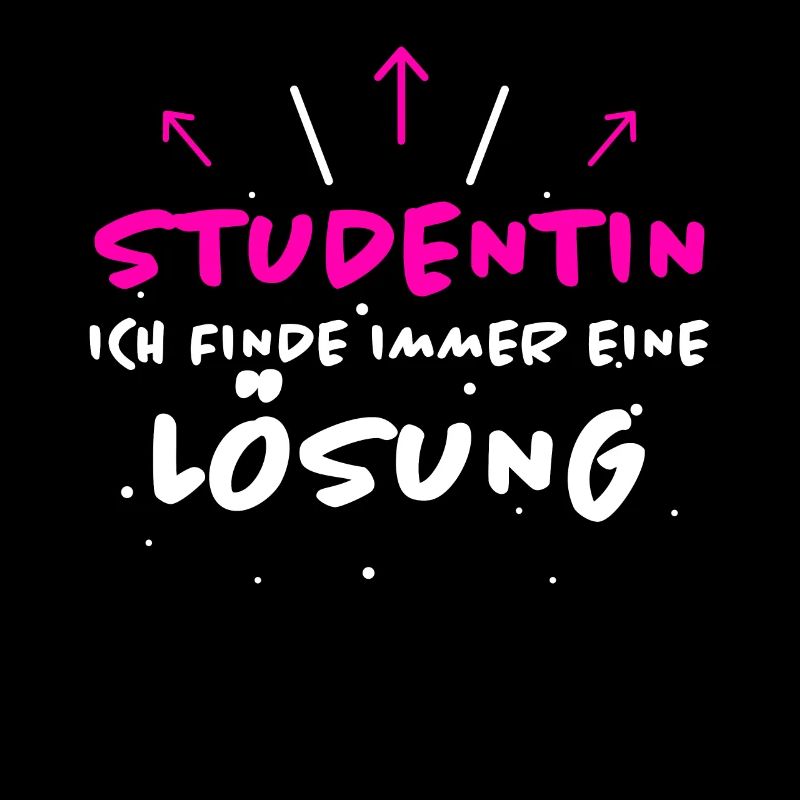 Studentin Spruch Universität Studentin Geschenk