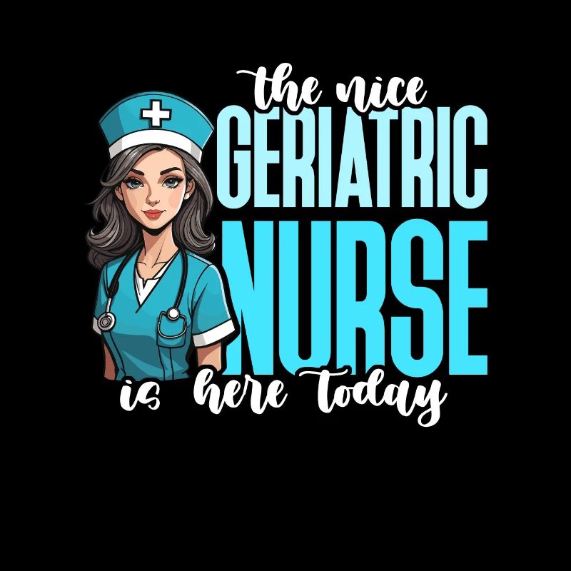 The Nice Geriatric Nurse Is Here Caregiver Nursing