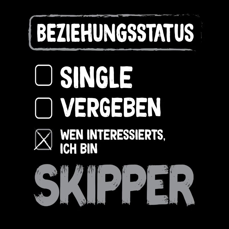 Skipper Relationship Status Skipper Sailing Sailor