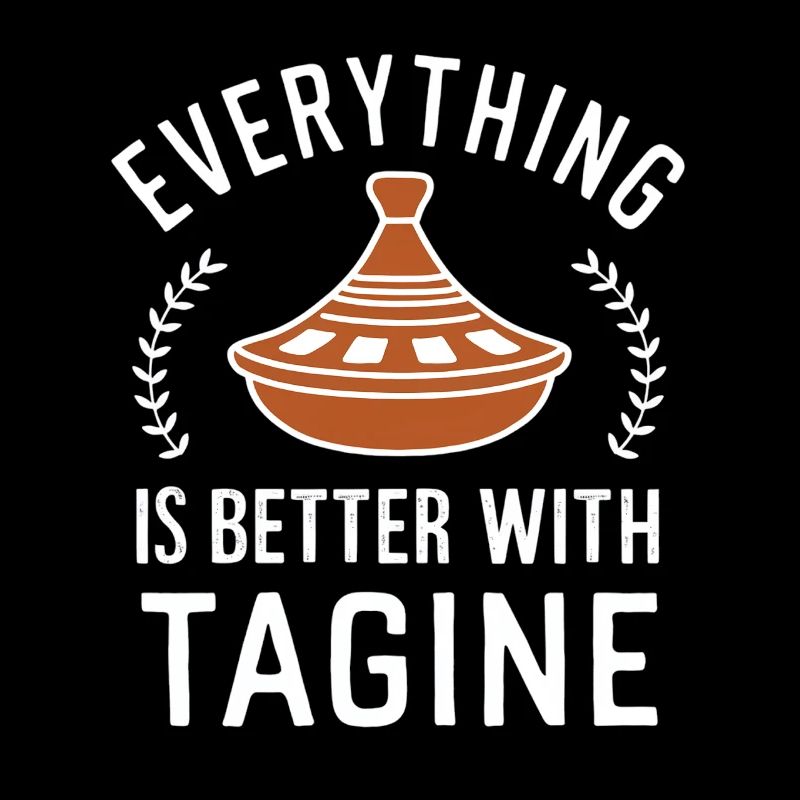 Alles Ist Besser Mit Tagine