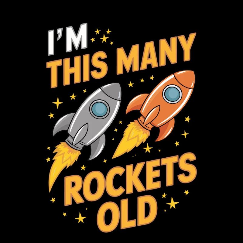 I'm Two Rockets Old - Kids 2 Years Old,