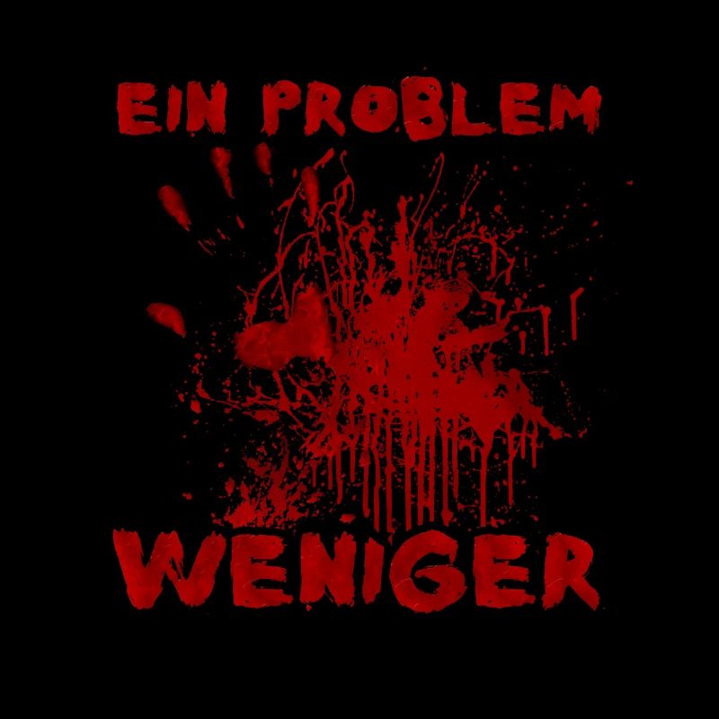 Ein Problem weniger - Witziger Halloween Spruch