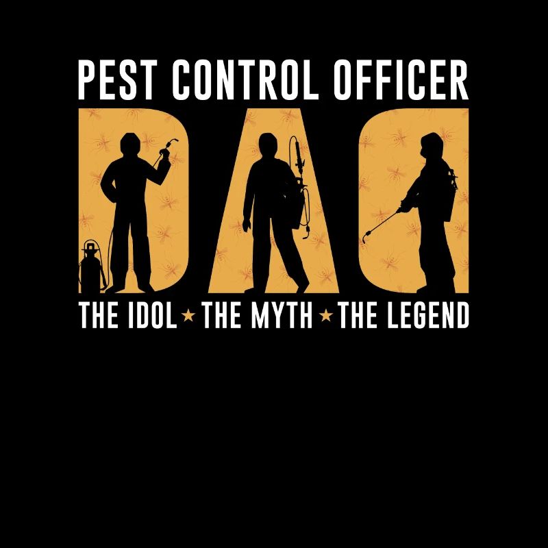 Pest Control Officer Dad The Idol Insect Solution