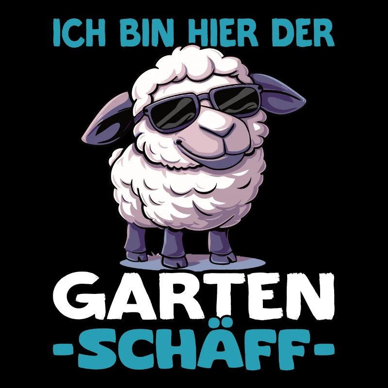 Ich bin hier der Garten Schäff | Chef Gärtner