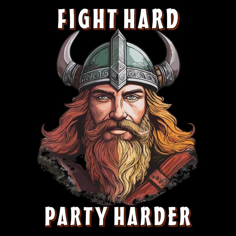WIKINGER FIGHT HARD PARTY HARDER
