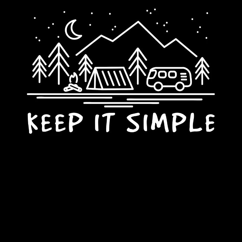 Camper Keep Simple Bonfire Camping