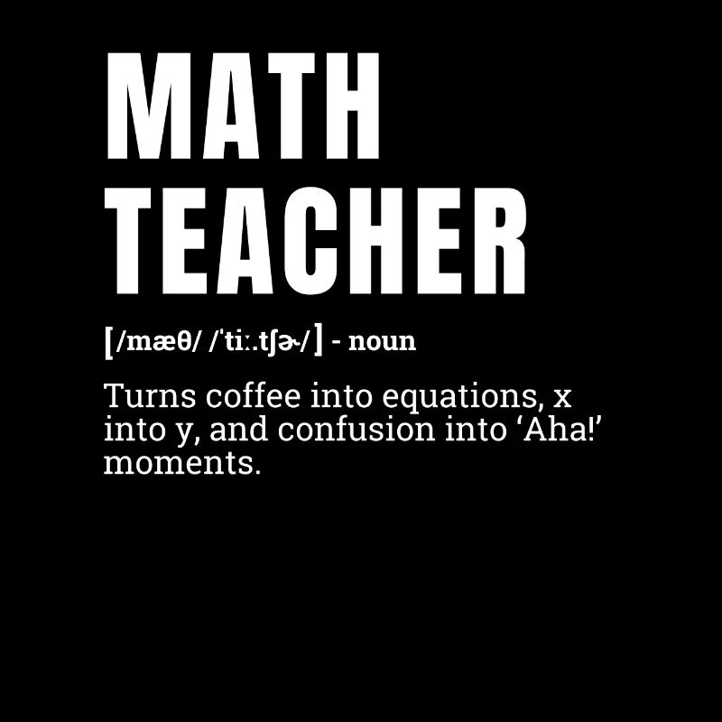 Funny Math Teacher Definition Humor