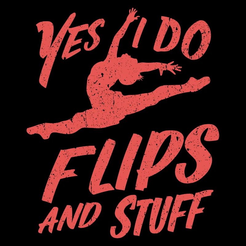 Ja, ich mache Flips und so!