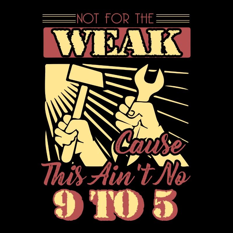 Laborer Not For The Weak Cuz This Ain't No 9 To 5