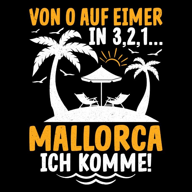 Dein Urlaub: Von 0 auf Eimer – Mallorca ich komme!