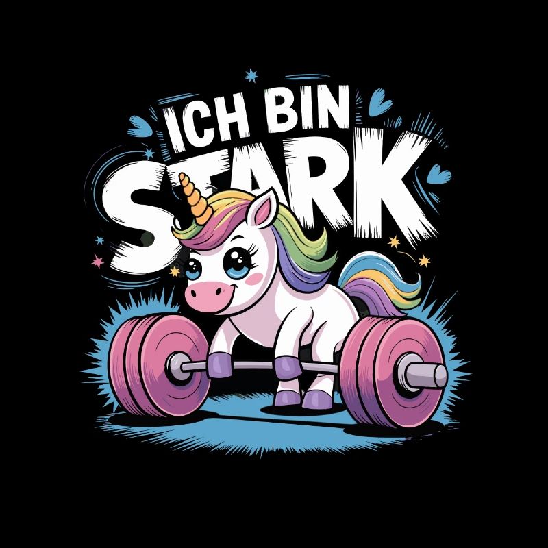 Einhorn Unicorn Ich Bin So Stark