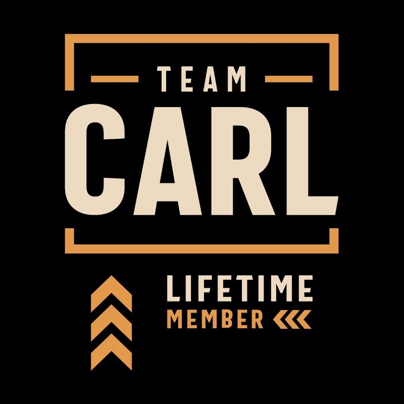 Team Carl Lebenslanges Mitglied Lustiger Name Carl