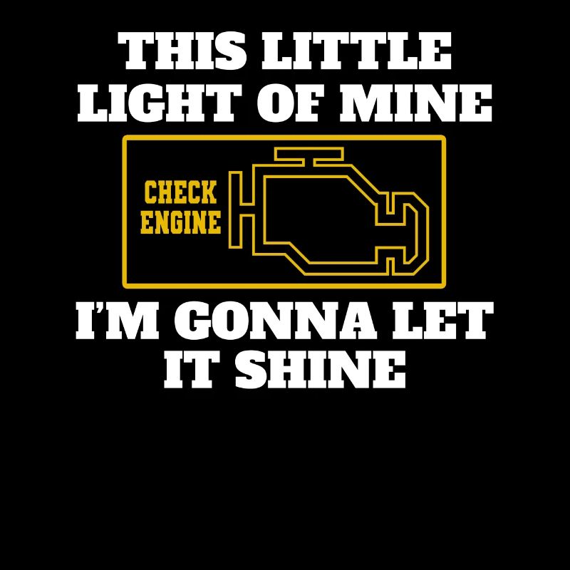 This Little Light Of Mine Check Engine Symbol