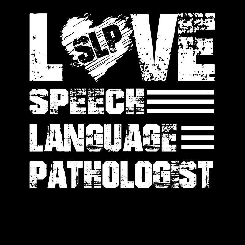 Love Speech Language Pathologist
