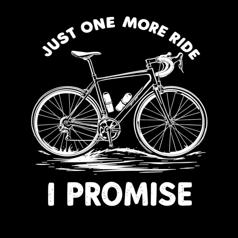 Juste un tour de plus que je promets Cycliste à vélo