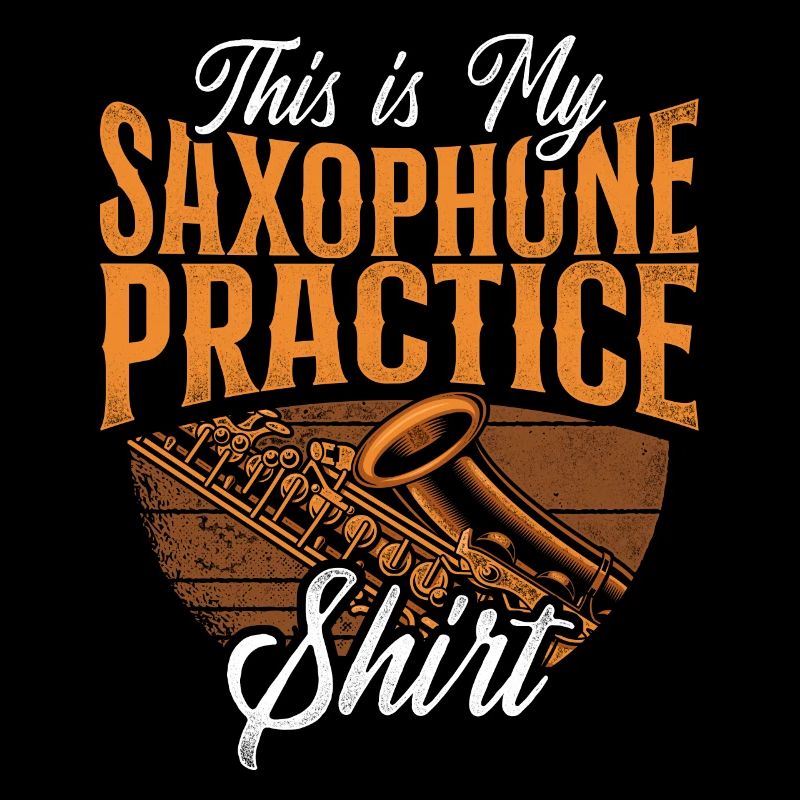 Saxophone This Is My Saxophone