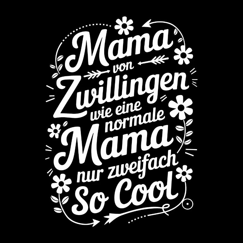 Zwillingsmama Zwillings Mutter Mama von Zwillingen
