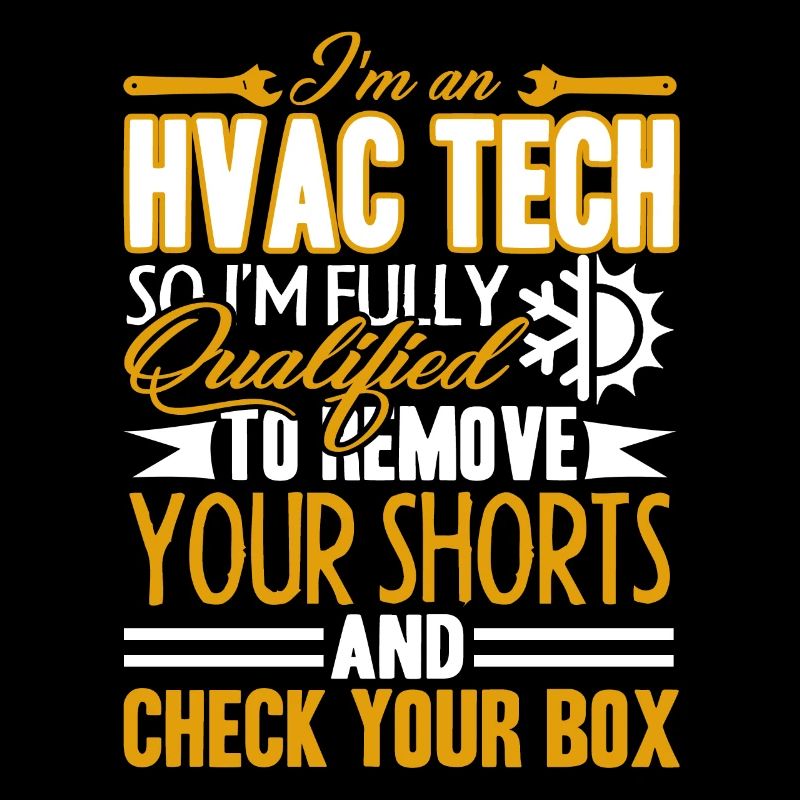 HVAC Tech I Am An HVAC Tech