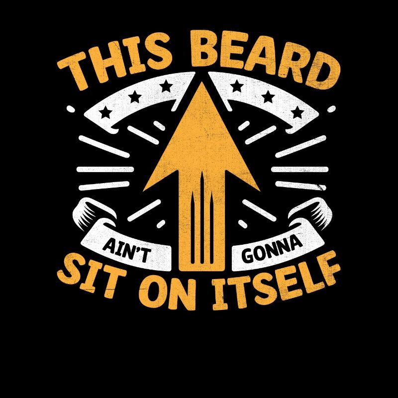 Dieser Bart wird nicht auf sich selbst sitzen Gesichtsbehaarung