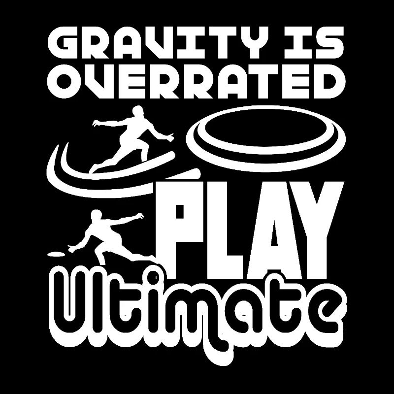Ultimate Frisbee Gravity Is Overrated