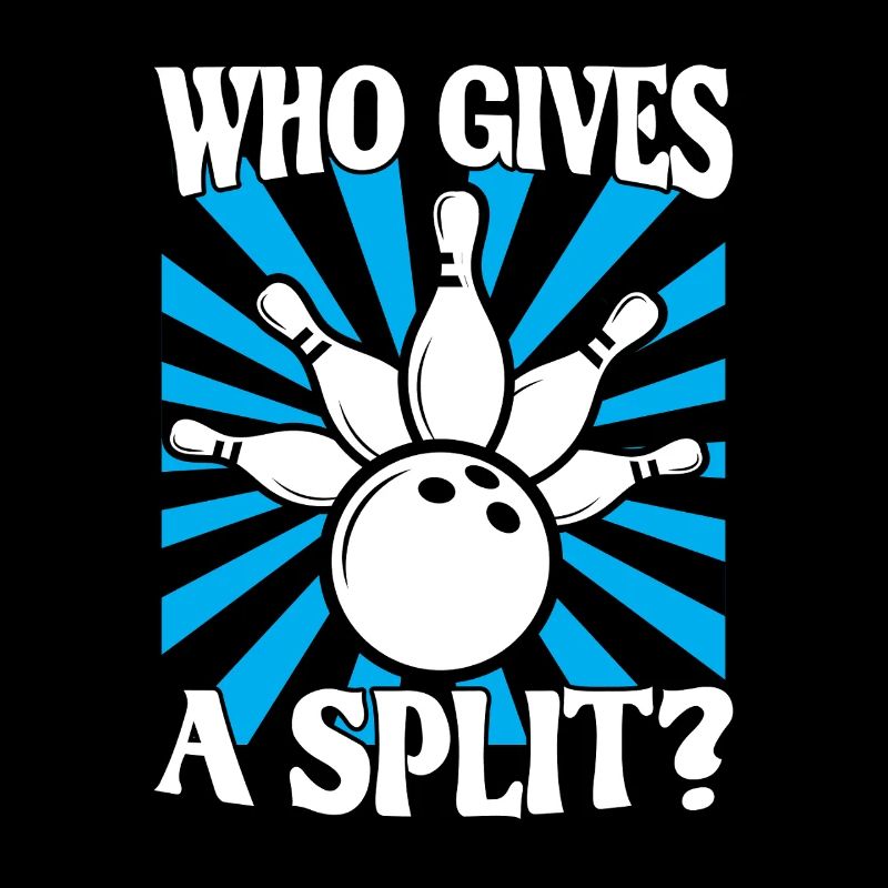 Bowling Spruch Qui donne un Split 2