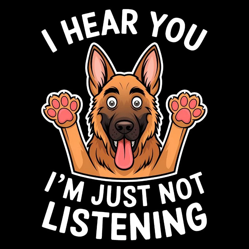 German Shepherd Saying German Shepherd Gift