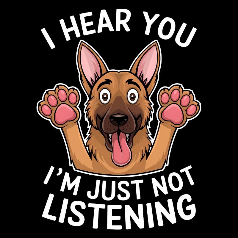 German Shepherd Saying German Shepherd Gift
