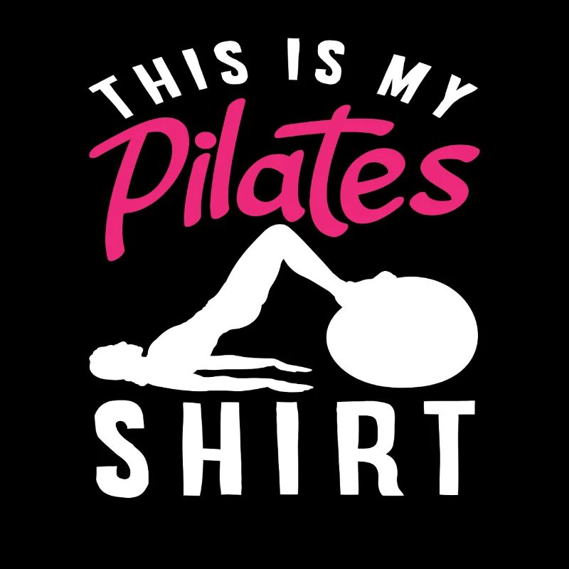 Pilates C’est ma chemise de Pilates
