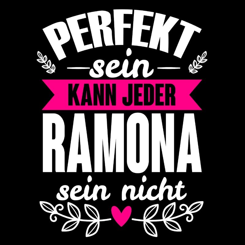 Ramona - Perfekt Sein Kann Jeder Ramona Sein Nicht