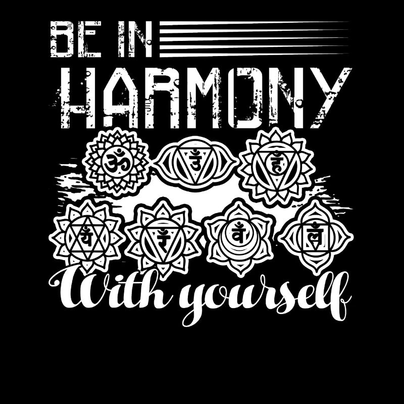 Chakra Chakra Be In Harmony With Yourself