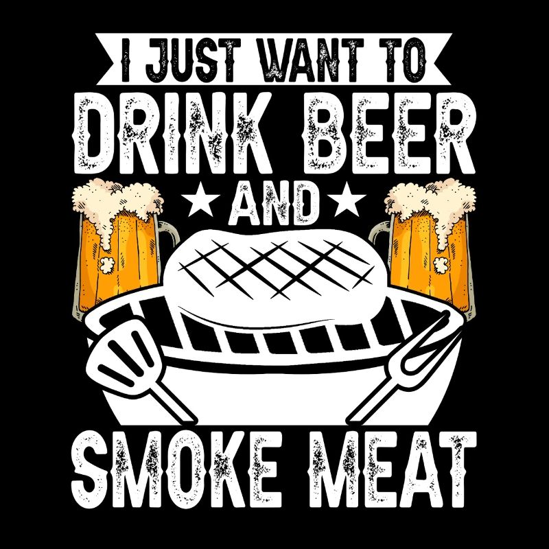 Einfach Bier Trinken Und Fleisch Räuchern -