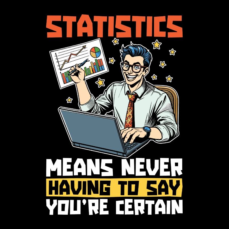 Statistics Means Never Accounting Statistician