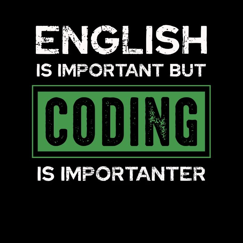 English is important, but programming is