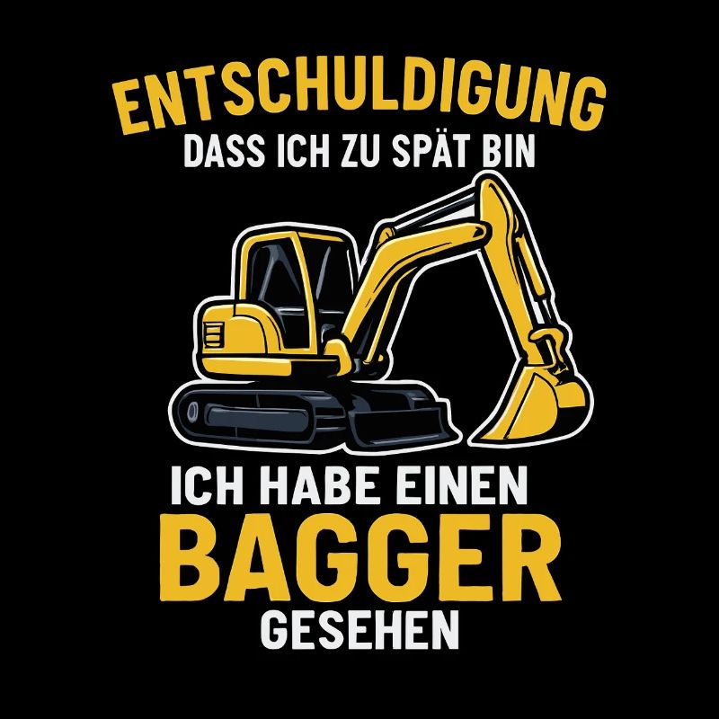 Bagger Spruch