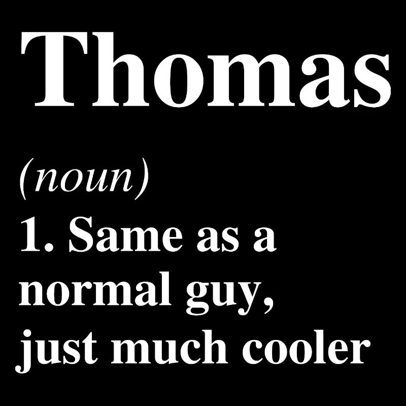 Thomas Définition Cool Nom Dicton Cadeau