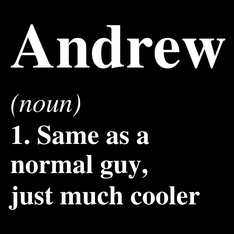 Andrew Definition Cool Name Saying Gift