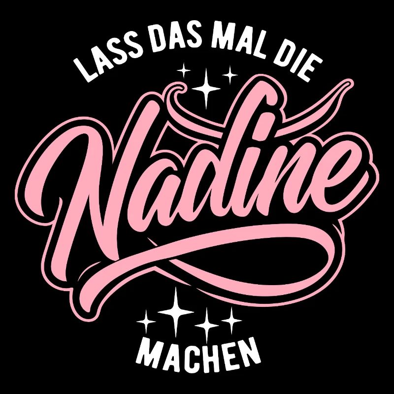 Let Nadine do that - name day