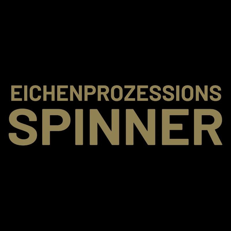 Lustiger Spruch Eichenprozessionsspinner witzig