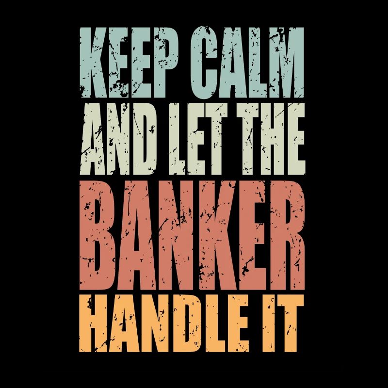 Keep Calm Bankkaufmann Spruch Bankkaufmann