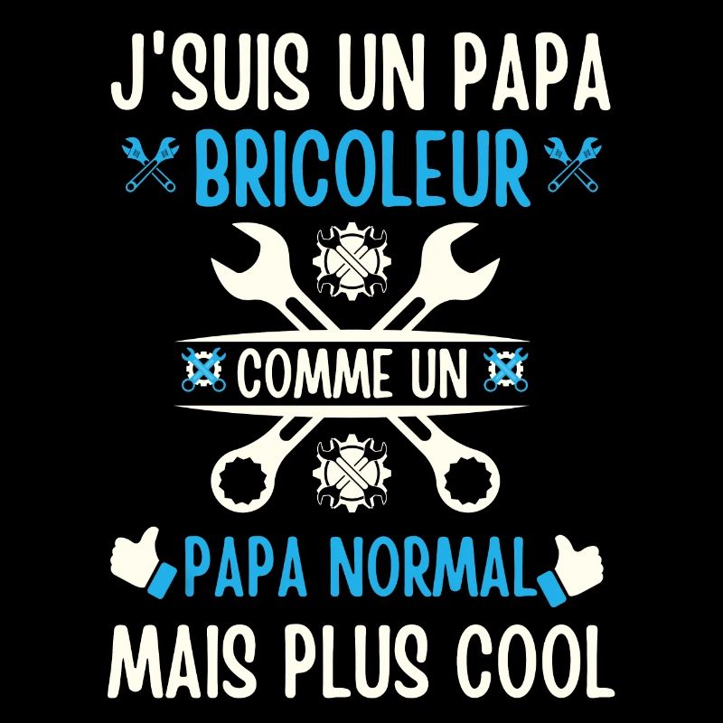 Je suis un papa bricoleur
