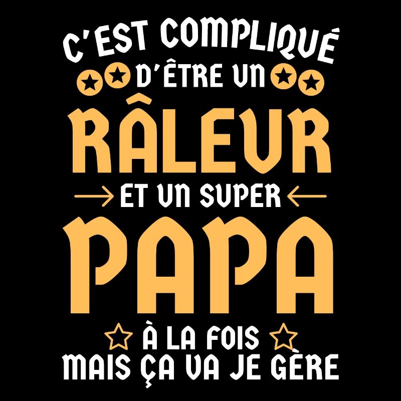 Super papa râleur 1