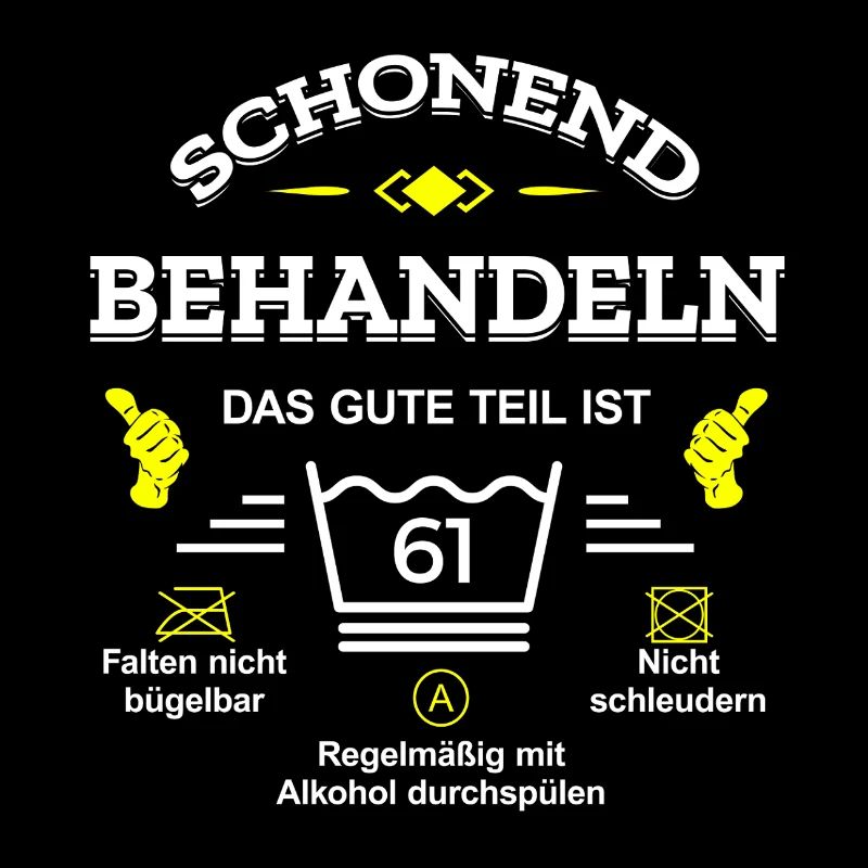 HANDLE MIT SORGFALT – 61 JAHRE PERFEKTION