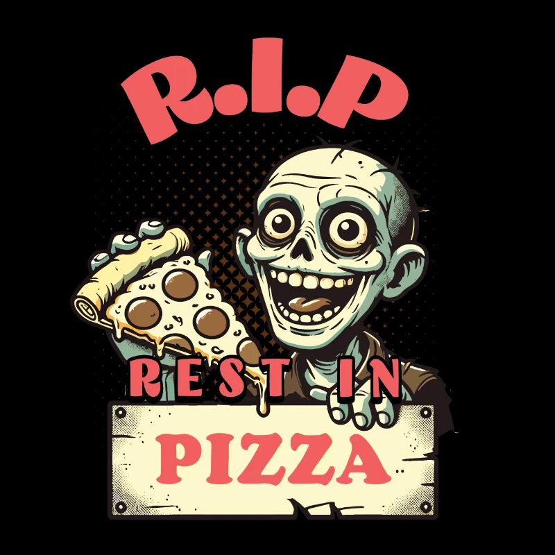 Rest In Pizza Funny Pizza Lover Saying