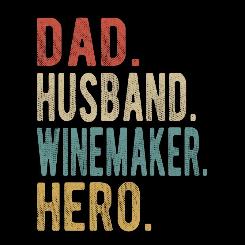 Winzer Papa Ehemann Held