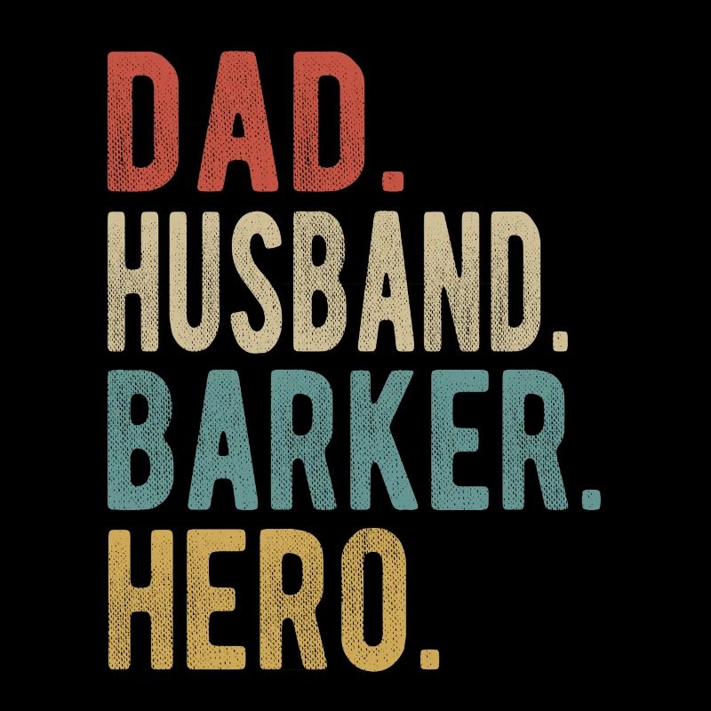 Barker Papa Ehemann Held