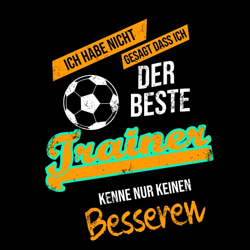 Fußball Bester Trainer Sprüche