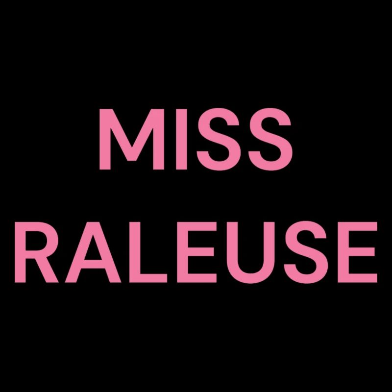 Missy raleuse