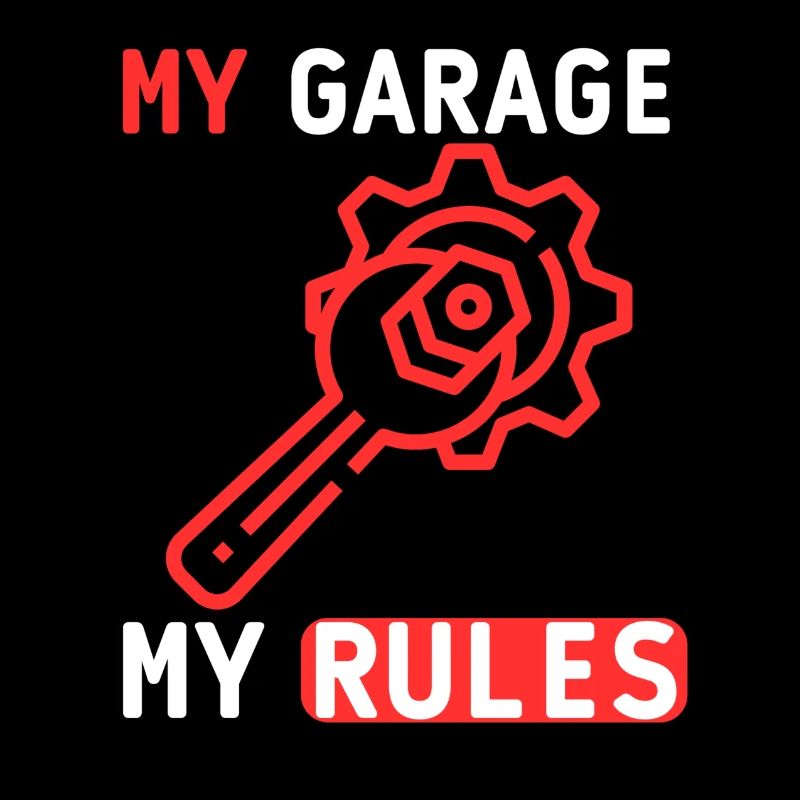 My Garage My Rules I Mit Techniksymbol