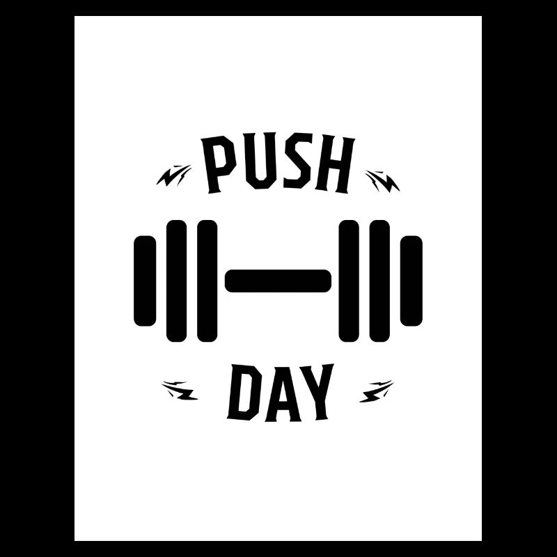 Push Day