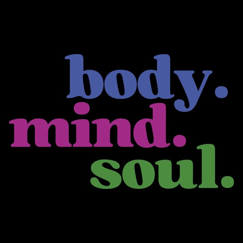 Body Mind Soul - Körper Geist Seele Einklang